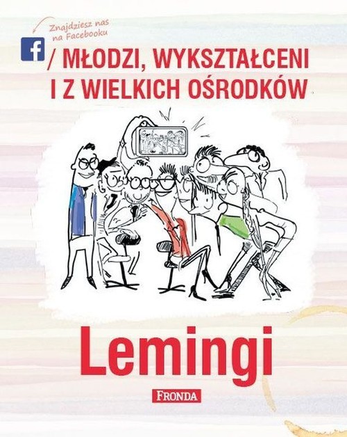 okładka Lemingi. Młodzi wykształceni i z wielkich ośrodków książka