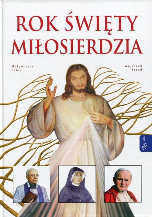 okładka Rok Święty Miłosierdzia książka | Małgorzata Pabis, Wojciech Jaroń