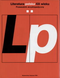 okładka Literatura polska XX w. Tom 2/Przewodnik encyklopedyczny książka