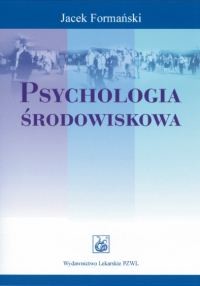 okładka Psychologia środowiskowa książka | Formański Jacek