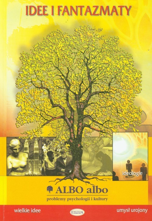 okładka Albo albo Idee i fantazmaty Problemy psychologii i kultury 4/2008 książka