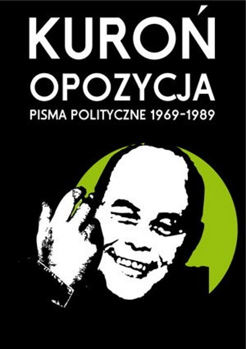 okładka Opozycja Pisma polityczne 1969-1989 książka | Jacek Kuroń