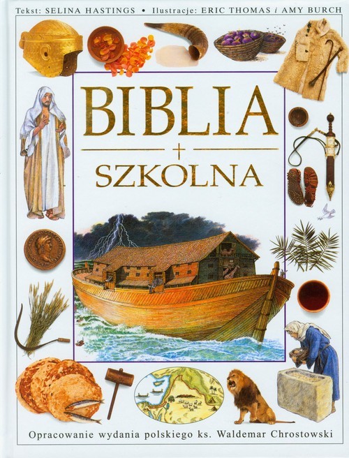 okładka Biblia szkolna książka | Hastings Selina