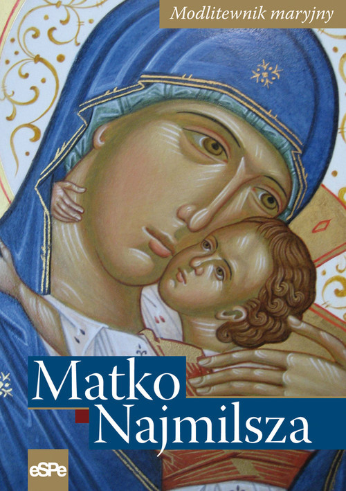 okładka Matko Najmilsza Modlitewnik maryjny książka
