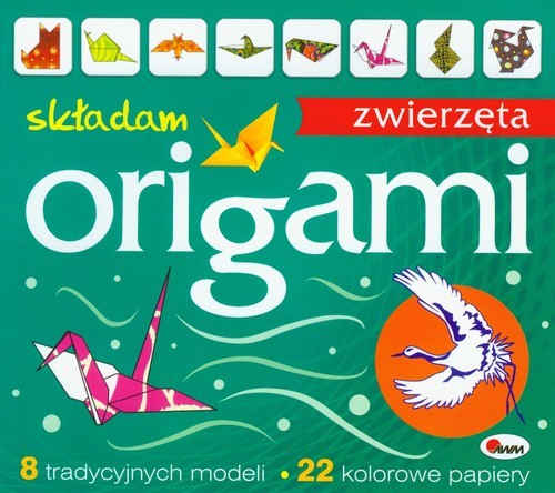 okładka Origami składam zwierzęta książka