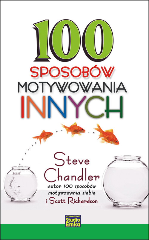 okładka 100 sposobów motywowania innych książka | Steve Chandler, Scott Richardson