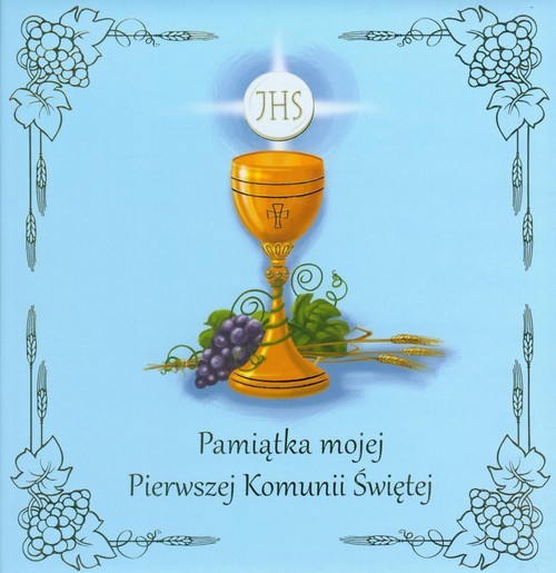 okładka Pamiątka mojej Pierwszej Komunii Świętej książka