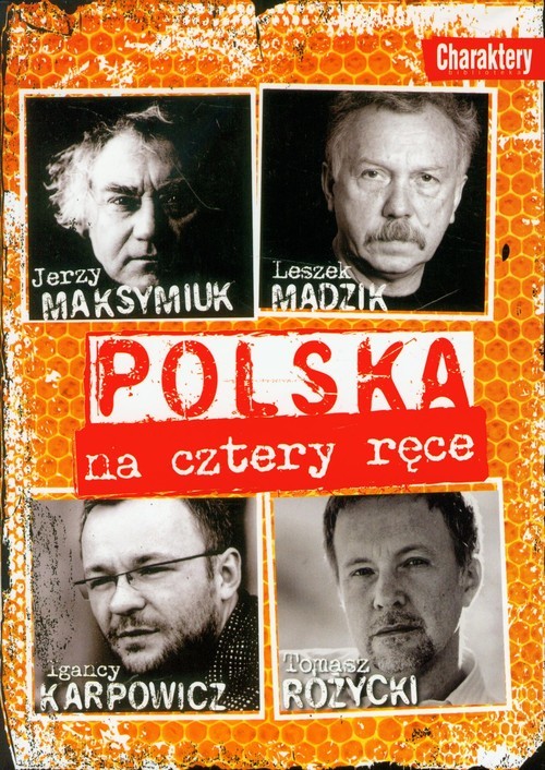 okładka Polska na cztery ręce książka | Ignacy Karpowicz, Jerzy Maksymiuk, Les Mądzik