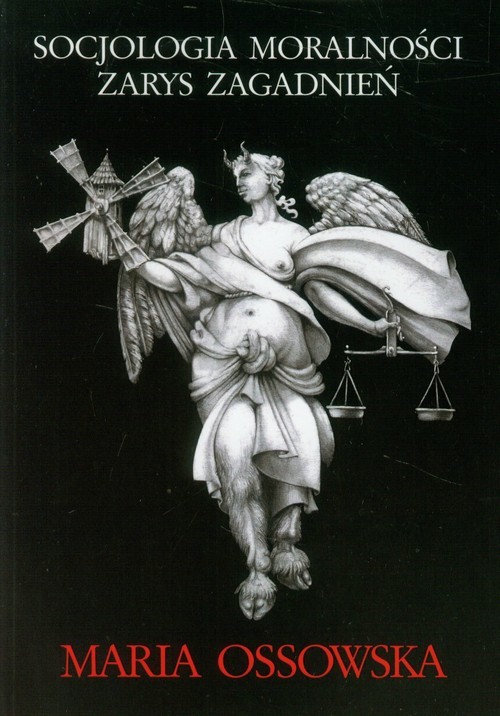 okładka Socjologia moralności Zarys zagadnień książka | Ossowska Maria