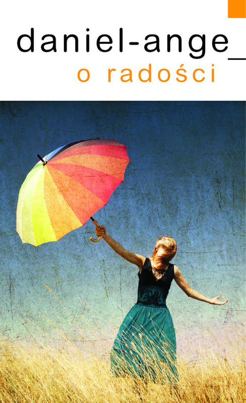 okładka O radości książka | Daniel Ange