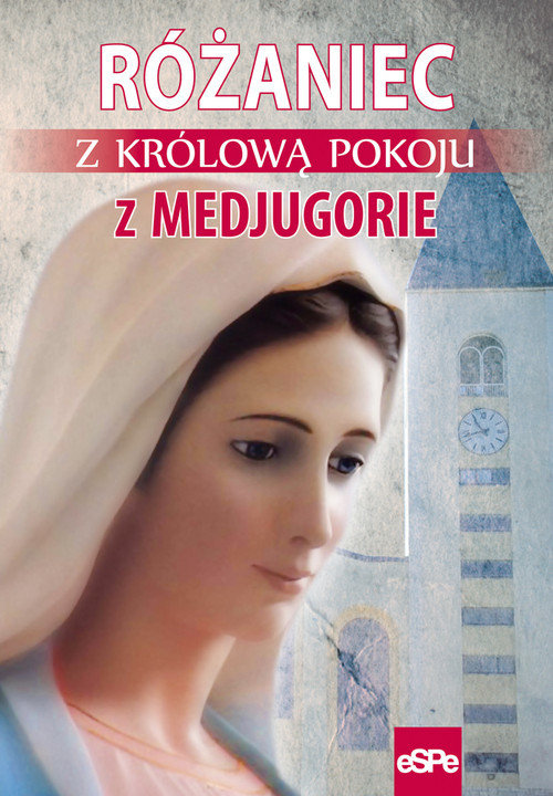okładka Różaniec z Królową Pokoju z Medjugorje książka