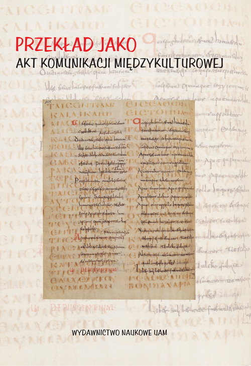 okładka Przekład jako akt komunikacji międzykulturowej książka