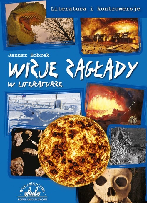 okładka Wizje zagłady w literaturze książka | Bobrek Janusz