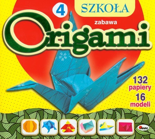 okładka Szkoła origami 4 Zabawa książka