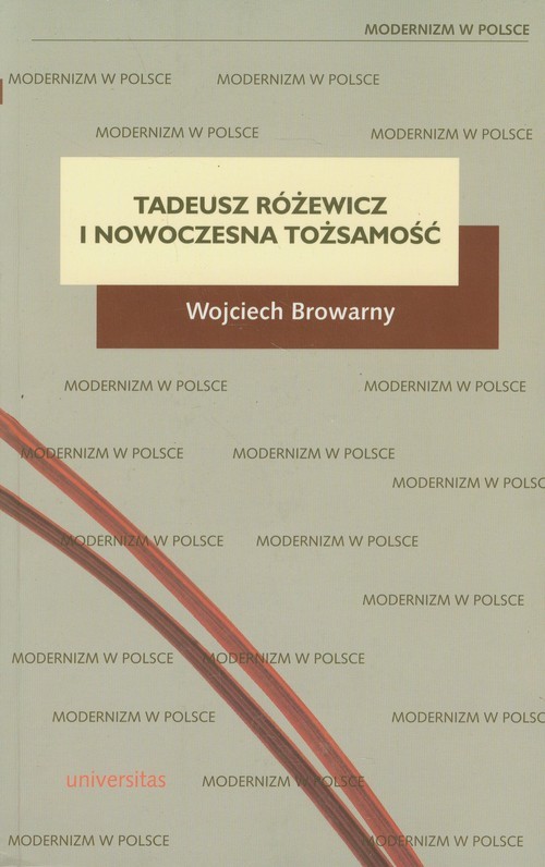 okładka Tadeusz Różewicz i nowoczesna tożsamość książka | Browarny Wojciech