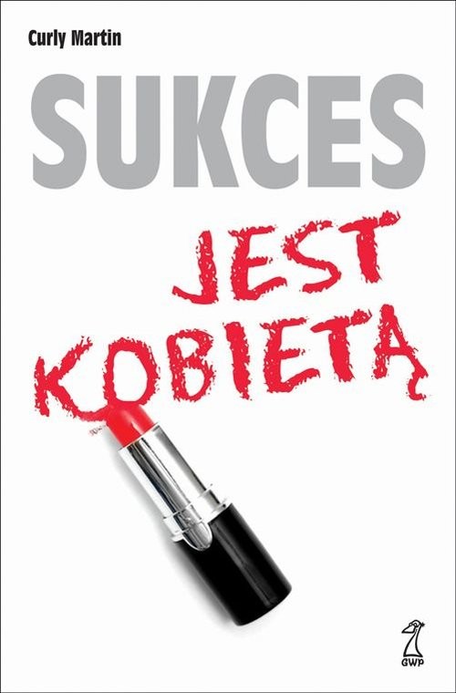 okładka Sukces jest kobietą książka | Martin Curly
