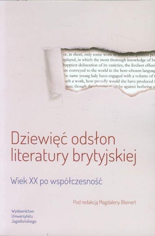okładka Dziewięć odsłon literatury brytyjskiej Wiek XX po współczesność książka