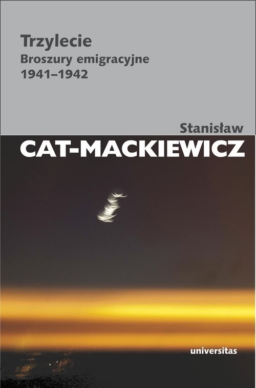 okładka Trzylecie Broszury emigracyjne 1941-1942 książka | Stanisław Cat-Mackiewicz