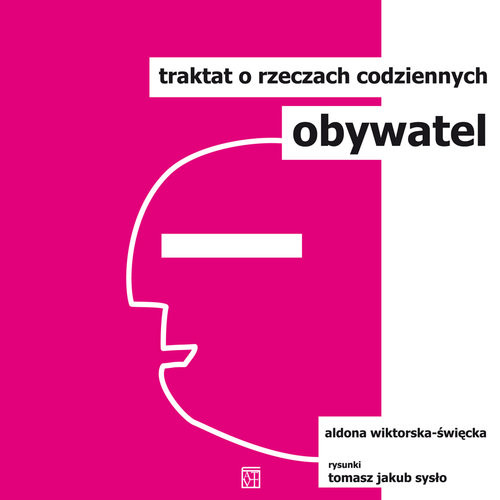 okładka Obywatel Traktat o rzeczach codziennych książka | Aldona Wiktorska-Święcka