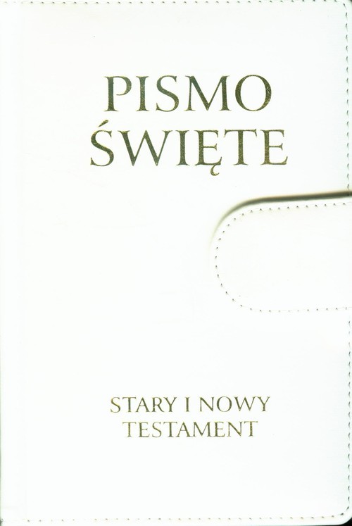 okładka Pismo Święte Stary i Nowy Testament biała skóra książka