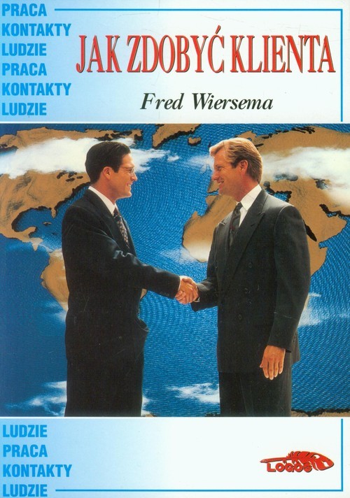 okładka Jak zdobyć klienta książka | Wiersema Fred