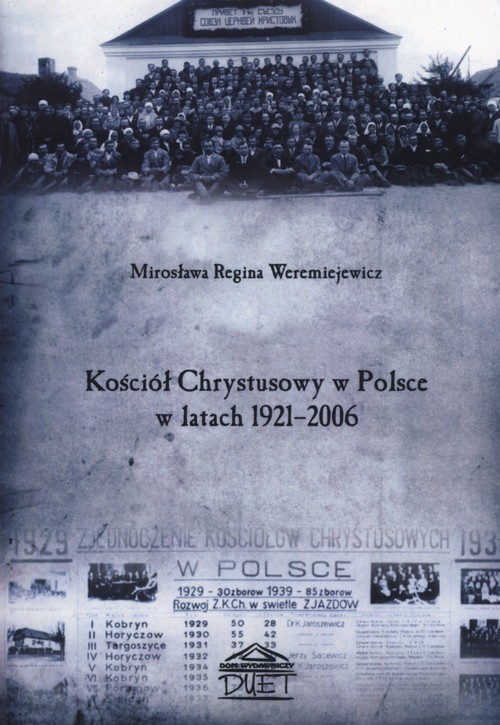 okładka Kościół Chrystusowy w Polsce w latach 1921-06 książka | Mirosława Regina Weremiejewicz