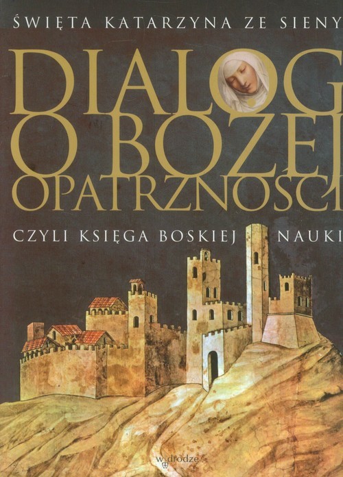 okładka Dialog o Bożej Opatrzności książka