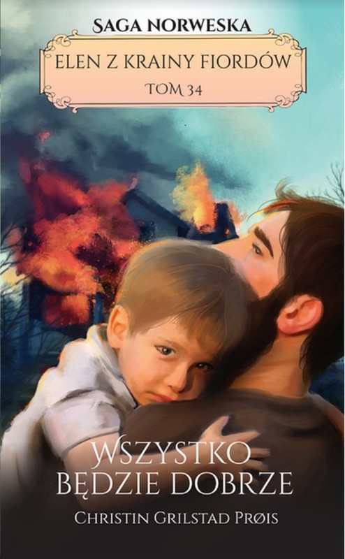 okładka Elen z krainy fiordów Tom 34 Wszystko będzie dobrze książka | Christin Grilstad Prois