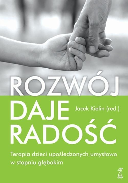 okładka Rozwój daje radość książka