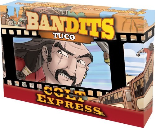 okładka Colt Express Bandits Tuco Dodatek Przyjaciel szeryfa zszedł na złą drogę... książka