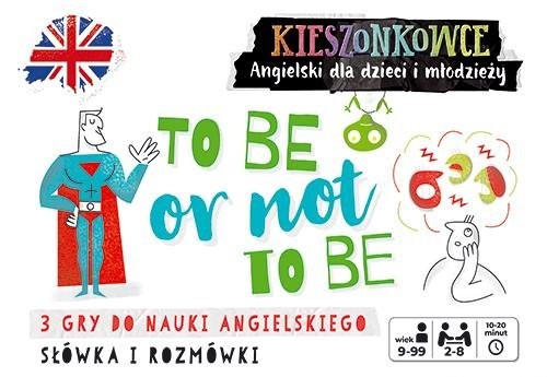okładka Kieszonkowce angielskie To be or not to be (9+) książka