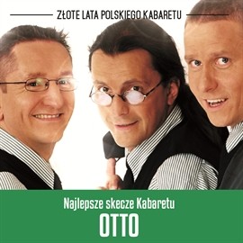 okładka Najlepsze skecze Kabaretu OT.TO audiobook | MP3 | OT.TO
