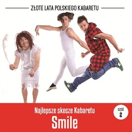 okładka Najlepsze skecze Kabaretu Smile cz.2 audiobook | MP3 | Kabaret Smile