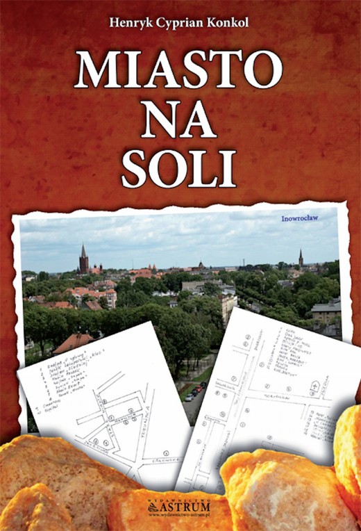 okładka Miasto na soli ebook | epub, mobi | Henryk Cyprian Konkol