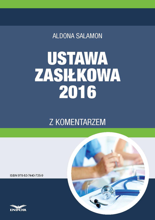 okładka Ustawa zasiłkowa 2016 z komentarzem ebook | pdf | Aldona Salamon