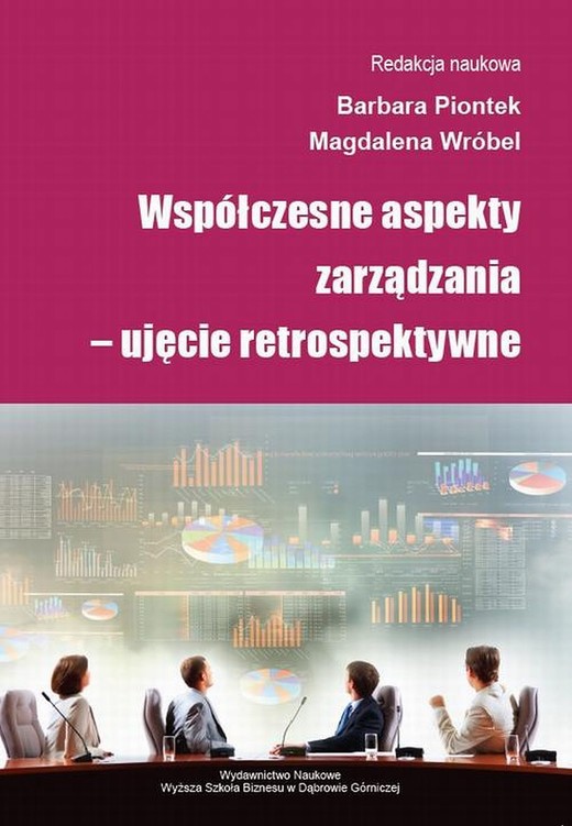 okładka Współczesne aspekty zarządzania – ujęcie retrospektywne ebook | pdf | Magdalena Wróbel, Barbara Piontek