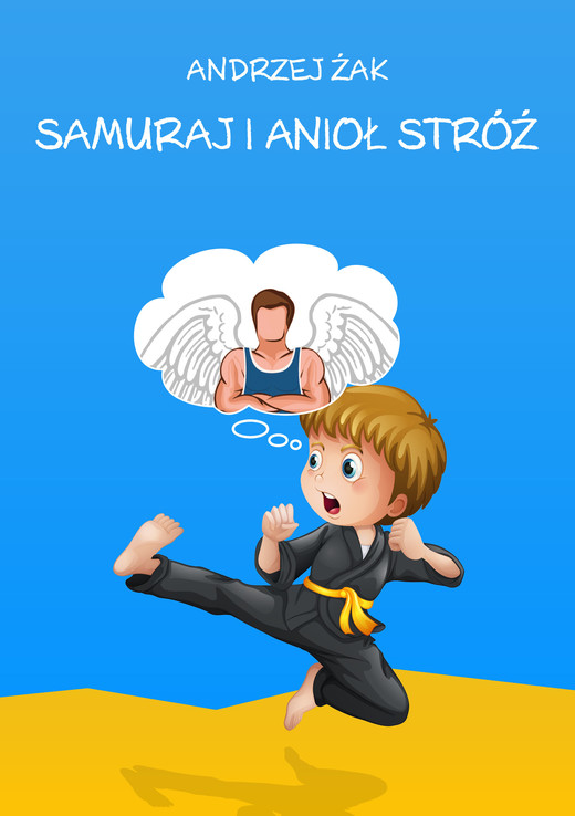 okładka Samuraj i Anioł Stróż ebook | epub, mobi | Andrzej Żak