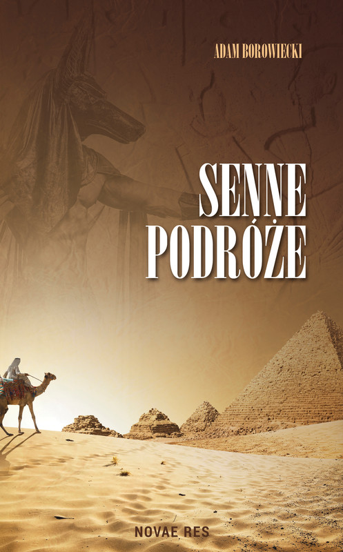 okładka Senne podróże ebook | epub, mobi | Adam Borowiecki