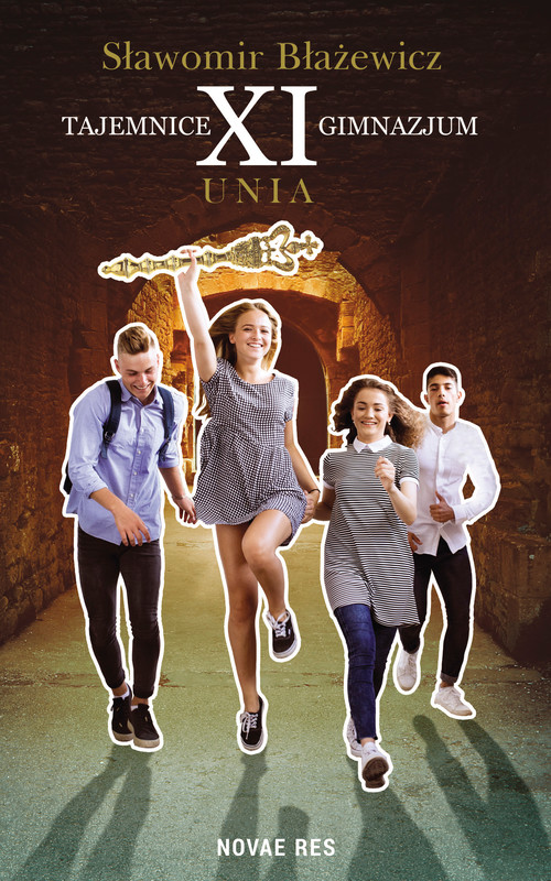 okładka Tajemnice XI gimnazjum. Unia ebook | epub, mobi | Błażewicz Sławomir