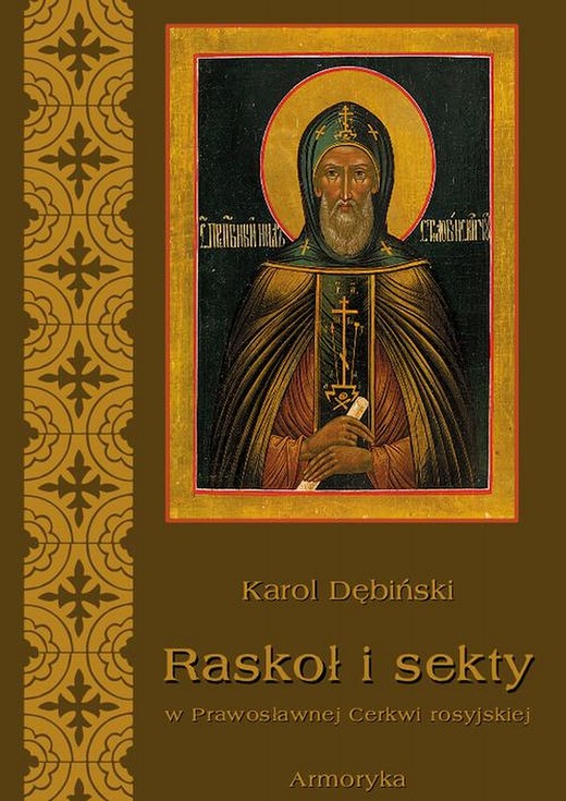 okładka Raskoł i sekty w prawosławnej Rosji ebook | pdf | Karol Dębiński