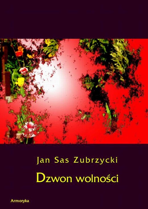 okładka Dzwon wolności ebook | pdf | Jan Sas Zubrzycki