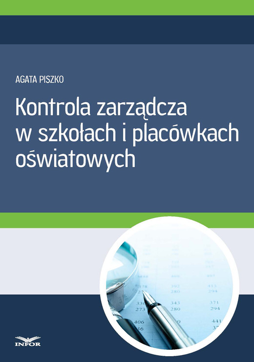 okładka Kontrola zarządcza w szkołach i placówkach oświatowych ebook | pdf | INFOR PL SA