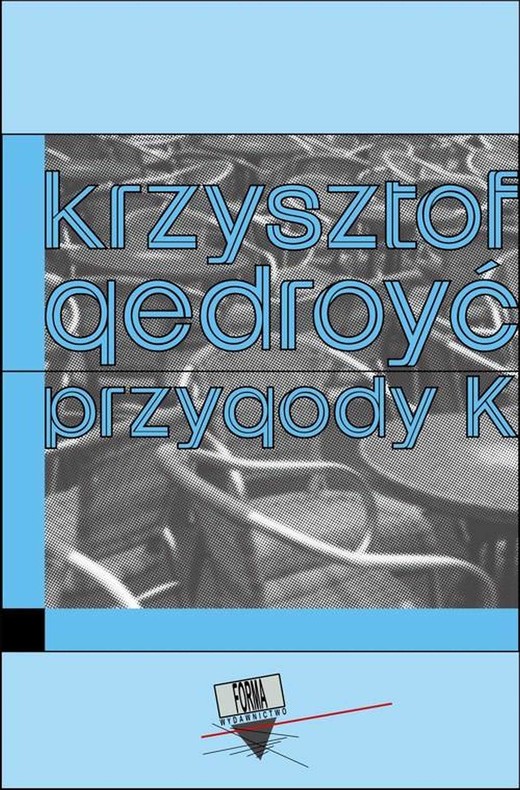 okładka Przygody K ebook | epub, mobi | Krzysztof Gedroyć