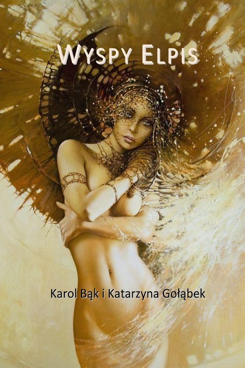 okładka Wyspy Elpis ebook | pdf | Katarzyna Gołąbek, Karol Bąk