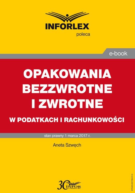 okładka OPAKOWANIA BEZZWROTNE I ZWROTNE w podatkach i rachunkowości ebook | pdf | Aneta Szwęch