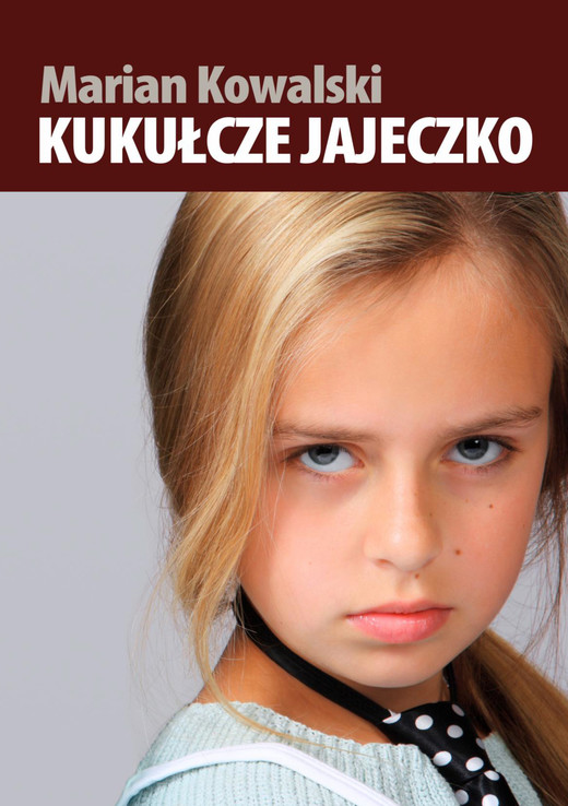 okładka Kukułcze jajeczko ebook | epub, mobi | Marian Kowalski