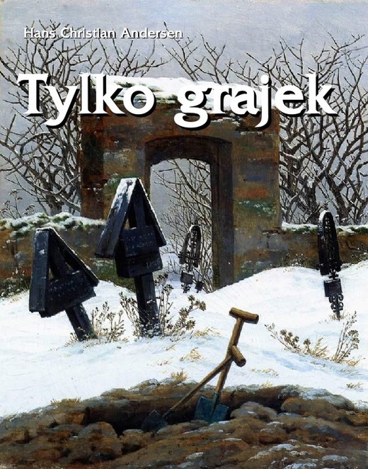 okładka Tylko grajek ebook | epub, mobi | Hans Christian Andersen