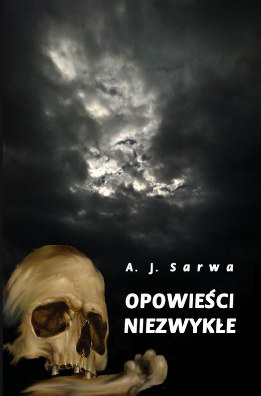 okładka Opowieści niezwykłe ebook | epub, mobi | Andrzej Sarwa
