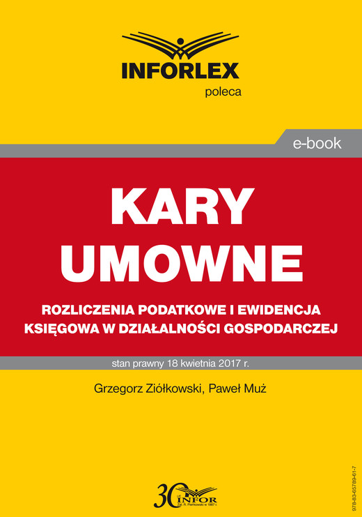 okładka KARY UMOWNE rozliczenia podatkowe i ewidencja księgowa w działalności gospodarczej ebook | pdf | Grzegorz Ziółkowski, Paweł Muż