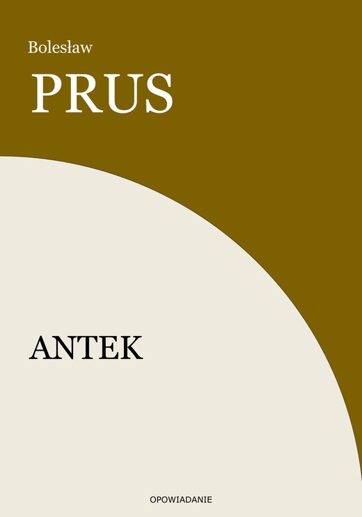 okładka Antek ebook | epub, mobi | Bolesław Prus